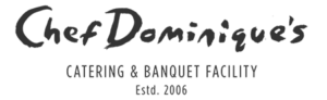 Chef Dominique's Catering & Banquet